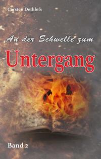 An der Schwelle zum Untergang