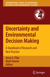 Uncertainty and Environmental Decision Making