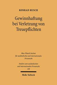 Gewinnhaftung bei Verletzung von Treuepflichten