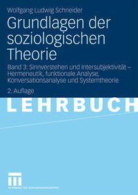 Grundlagen der soziologischen Theorie