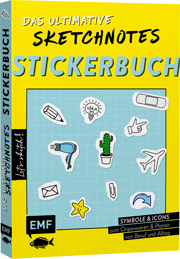 Let's sketch! Das ultimative Sketchnotes-Stickerbuch – Über 600 Sticker: Symbole und Icons zum Organisieren und Planen von Beruf und Alltag