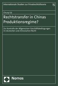 Rechtstransfer in Chinas Produktionsregime?