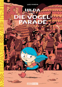 Hilda / Hilda und die Vogelparade