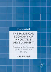 The Political Economy of Innovation Development