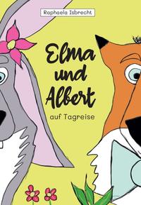 Elma und Albert auf Tagreise