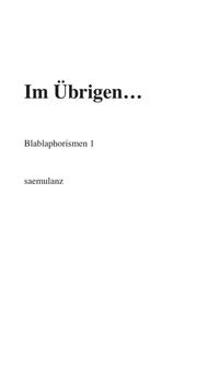 Im Übrigen…