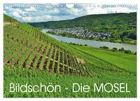 Bildschön - Die Mosel (Wandkalender 2025 DIN A4 quer), CALVENDO Monatskalender