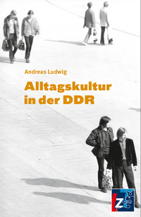 Alltagskultur in der DDR