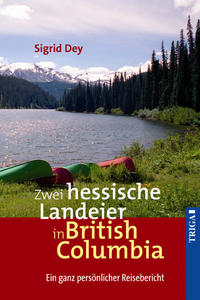 Zwei hessische Landeier in British Columbia