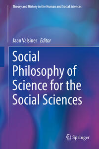 Social Philosophy of Science for the Social Sciences