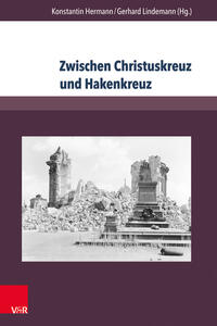 Zwischen Christuskreuz und Hakenkreuz