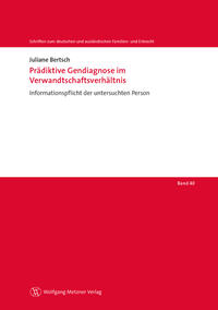 Prädiktive Gendiagnose im Verwandtschaftsverhältnis