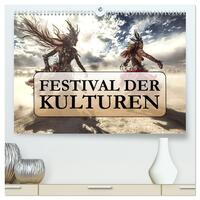 Festival der Kulturen (hochwertiger Premium Wandkalender 2025 DIN A2 quer), Kunstdruck in Hochglanz