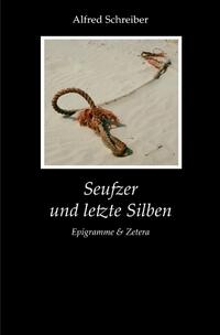 Seufzer und letzte Silben