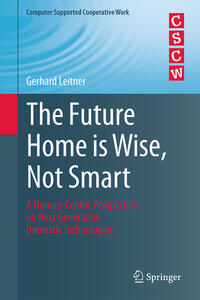 The Future Home is Wise, Not Smart