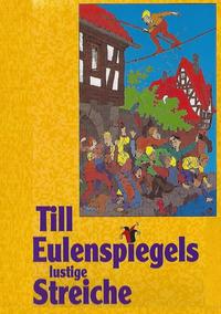 Till Eulenspiegels lustige Streiche