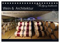 Wein & Architektur 2025 (Tischkalender 2025 DIN A5 quer), CALVENDO Monatskalender