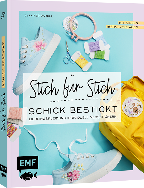 Sticken: Stich für Stich – Schick bestickt