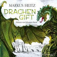 Drachengift (Die Drachen-Reihe 3)