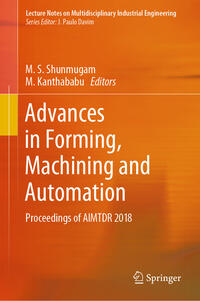 Advances in Forming, Machining and Automation