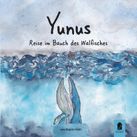 Yunus Reise im Bauch des Walfisches