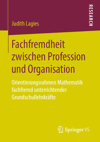 Fachfremdheit zwischen Profession und Organisation