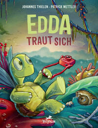 Edda traut sich