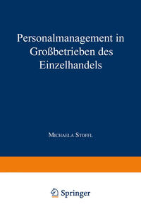 Personalmanagement in Großbetrieben des Einzelhandels