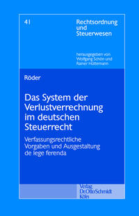 Das System der Verlustrechnung im deutschen Steuerrecht