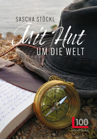 Mit Hut um die Welt