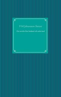 Fler noveller från Småland och andra land