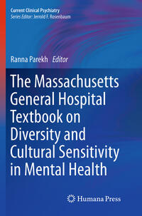 The Massachusetts General Hospital Textbook on Diversity and Cultural Sensitivity in Mental Health