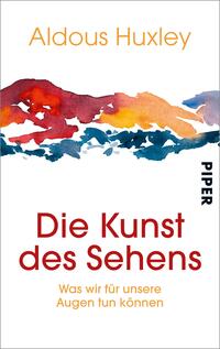 Die Kunst des Sehens