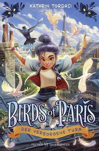 Birds of Paris – Der verborgene Turm