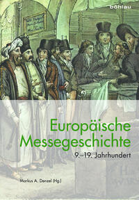 Europäische Messegeschichte 9.–19. Jahrhundert