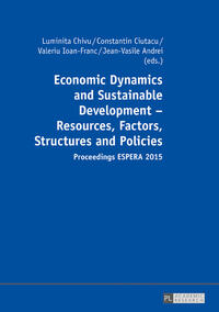 Economic Dynamics and Sustainable Development – Resources, Factors, Structures and Policies