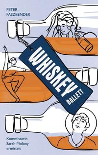 Whiskey-Ballett