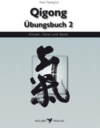 Qigong Übungsbuch 2