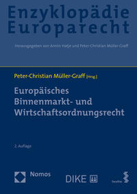 Europäisches Binnenmarkt- und Wirtschaftsordnungsrecht