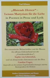 "Blutende Herzen" – Lenaus Martyrium für die Liebe in Poemen in Prosa und Lyrik