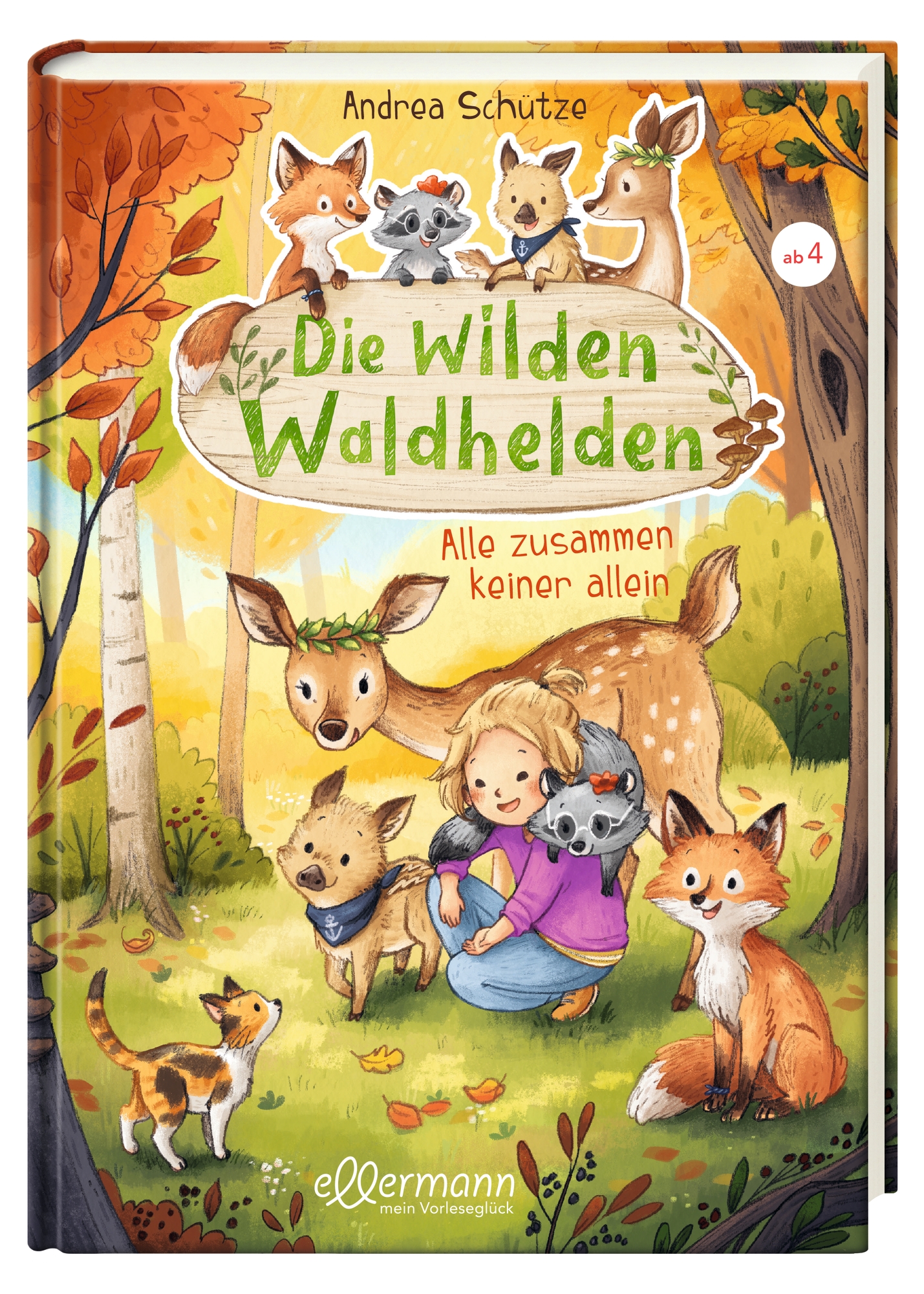 Die wilden Waldhelden. Alle zusammen, keiner allein