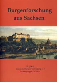 Burgenforschung aus Sachsen / Burgenforschung aus Sachsen 27 (2014)