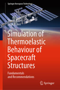 Simulation of Thermoelastic Behaviour of Spacecraft Structures