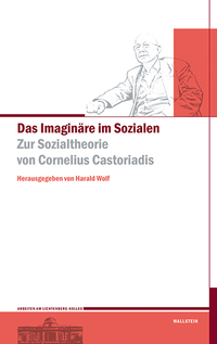 Das Imaginäre im Sozialen