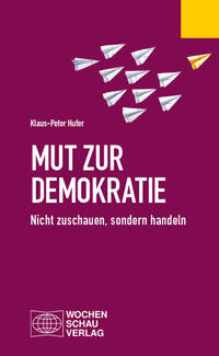 Mut zur Demokratie