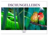 Dschungelleben - Tierportraits (Wandkalender 2025 DIN A2 quer), CALVENDO Monatskalender