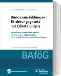 Bundesausbildungsförderungsgesetz mit Erläuterungen (BAföG)