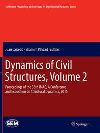 Dynamics of Civil Structures, Volume 2