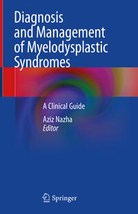 Diagnosis and Management of Myelodysplastic Syndromes