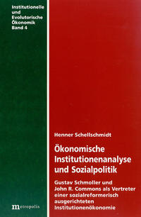 Ökonomische Institutionenanalyse und Sozialpolitik